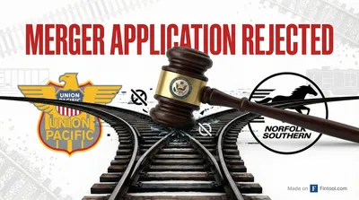 STB Rejects $85 Billion Union Pacific-Norfolk Southern Merger Application as 'Incomplete'