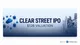 Clear Street Files for IPO at $12 Billion Valuation, Challenging Wall Street's Prime Brokerage Giants